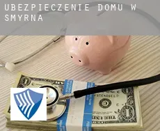 Ubezpieczenie domu w  Smyrna
