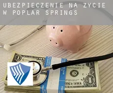 Ubezpieczenie na życie w  Poplar Springs