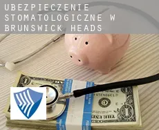 Ubezpieczenie stomatologiczne w  Brunswick Heads