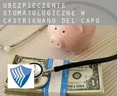 Ubezpieczenie stomatologiczne w  Castrignano del Capo
