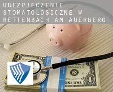 Ubezpieczenie stomatologiczne w  Rettenbach am Auerberg