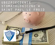 Ubezpieczenie stomatologiczne w  Saint-Paul-le-Froid