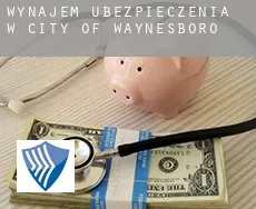 Wynajem ubezpieczenia w  City of Waynesboro