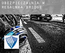 Ubezpieczalnia w  Regalnka Bridge