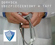 Doradca ubezpieczeniowy w  Taft
