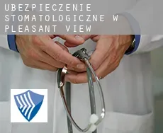 Ubezpieczenie stomatologiczne w  Pleasant View