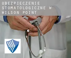 Ubezpieczenie stomatologiczne w  Wilson Point
