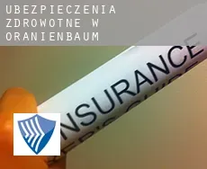 Ubezpieczenia zdrowotne w  Oranienbaum