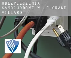 Ubezpieczenia samochodowe w  Le Grand Villard