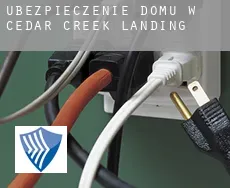 Ubezpieczenie domu w  Cedar Creek Landing