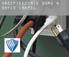 Ubezpieczenie domu w  Davis Chapel