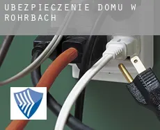 Ubezpieczenie domu w  Rohrbach