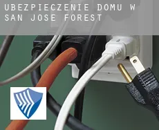 Ubezpieczenie domu w  San Jose Forest