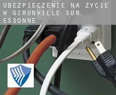 Ubezpieczenie na życie w  Gironville-sur-Essonne