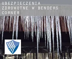 Ubezpieczenia zdrowotne w  Benders Corner