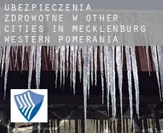 Ubezpieczenia zdrowotne w  Other cities in Mecklenburg-Western Pomerania