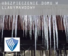 Ubezpieczenie domu w  Llanymawddwy