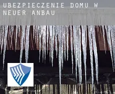 Ubezpieczenie domu w  Neuer Anbau