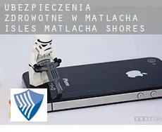 Ubezpieczenia zdrowotne w  Matlacha Isles-Matlacha Shores