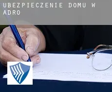 Ubezpieczenie domu w  Adro