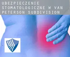 Ubezpieczenie stomatologiczne w  Van Peterson Subdivision