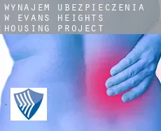 Wynajem ubezpieczenia w  Evans Heights Housing Project