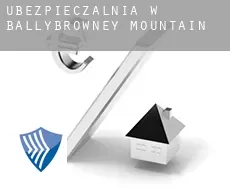 Ubezpieczalnia w  Ballybrowney Mountain