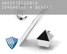 Ubezpieczenia zdrowotne w  Bessat