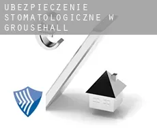 Ubezpieczenie stomatologiczne w  Grousehall
