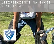 Ubezpieczenie na życie w  Yffiniac