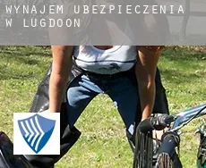 Wynajem ubezpieczenia w  Lugdoon