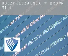 Ubezpieczalnia w  Brown Mill