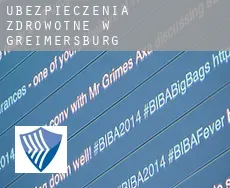 Ubezpieczenia zdrowotne w  Greimersburg