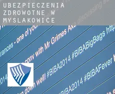 Ubezpieczenia zdrowotne w  Mysłakowice
