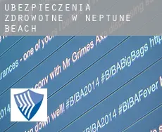 Ubezpieczenia zdrowotne w Neptune Beach