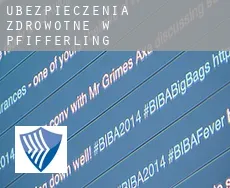 Ubezpieczenia zdrowotne w  Pfifferling
