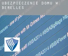 Ubezpieczenie domu w  Bérelles