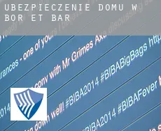 Ubezpieczenie domu w  Bor-et-Bar