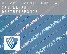 Ubezpieczenie domu w  Castelnau-d'Estrétefonds