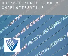 Ubezpieczenie domu w  Charlottesville