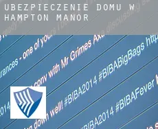Ubezpieczenie domu w  Hampton Manor