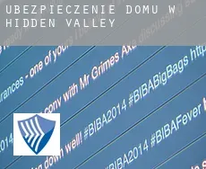 Ubezpieczenie domu w  Hidden Valley