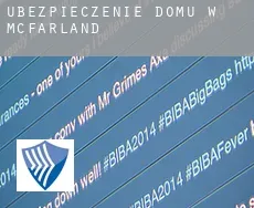 Ubezpieczenie domu w  McFarland