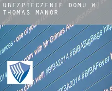 Ubezpieczenie domu w  Thomas Manor