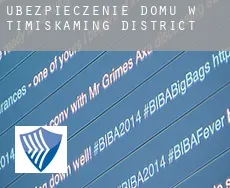 Ubezpieczenie domu w  Timiskaming District