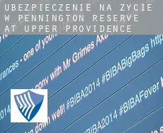 Ubezpieczenie na życie w  Pennington Reserve at Upper Providence