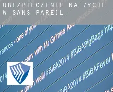 Ubezpieczenie na życie w Sans Pareil