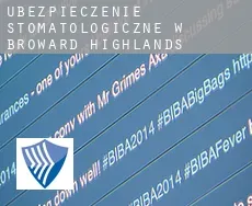 Ubezpieczenie stomatologiczne w  Broward Highlands