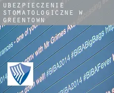 Ubezpieczenie stomatologiczne w  Greentown