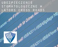 Ubezpieczenie stomatologiczne w  Lator’s Cross Roads